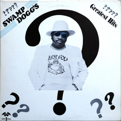 SWAMP DOGG - Swamp Dogg's Greatest Hits?