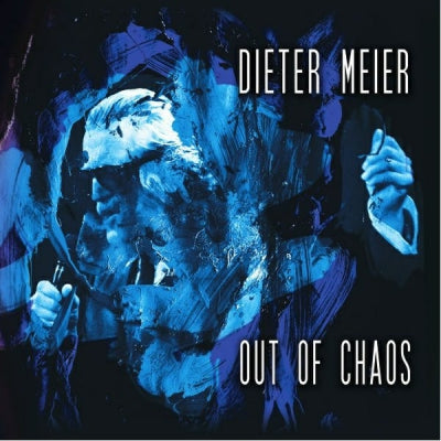 DIETER MEIER - Out Of Chaos