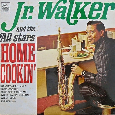 JR. WALKER & THE ALL STARS - Home Cookin'