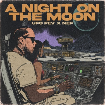 UFO FEV & NEF - A Night On The Moon
