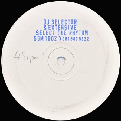 DJ SELECTOR & EXTENSIVE - Select The Rhythm