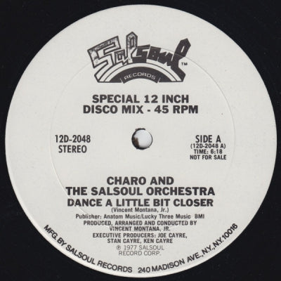 CHARO AND THE SALSOUL ORCHESTRA - Dance A Little Bit Closer