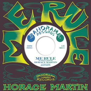 HORACE MARTIN / PRINCE HUNTLY - Me Rule / Rule