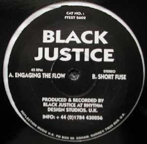 BLACK JUSTICE - Engaging The Flow