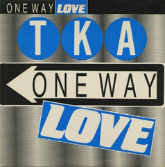 TKA - One Way Love