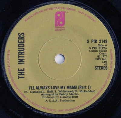 THE INTRUDERS - I'll Always Love My Mama