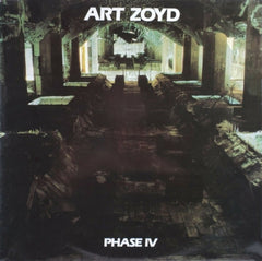 ART ZOYD - Phase IV