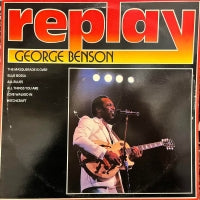 GEORGE BENSON - Replay On George Benson