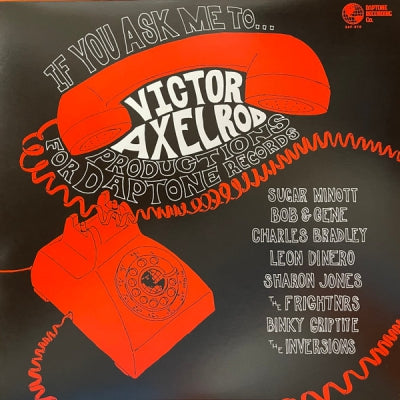 VICTOR AXELROD - If You Ask Me To... (Victor Axelrod Productions For Daptone Records)