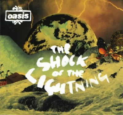 OASIS - The Shock Of The Lightning