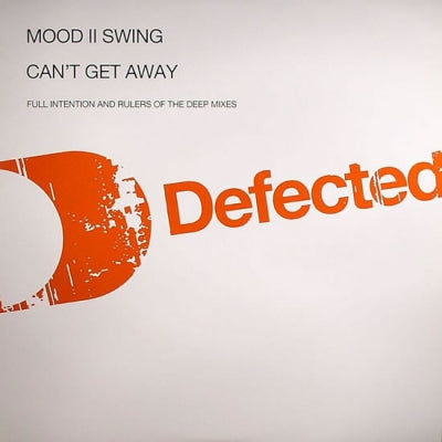 MOOD II SWING - Can't Get Away From You