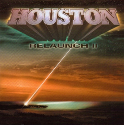 HOUSTON - Relaunch II