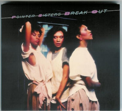 THE POINTER SISTERS - Break Out