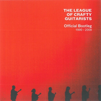 THE LEAGUE OF CRAFTY GUITARISTS - Official Bootleg 1990-2008