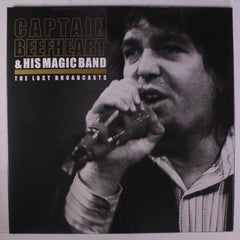 CAPTAIN BEEFHEART & HIS MAGIC BAND - The Lost Broadcasts