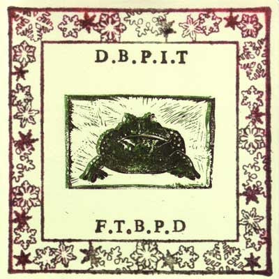 D.B.P.I.T / F.T.B.P.D - Stille Nacht / Dark King