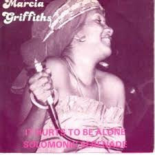 MARCIA GRIFFITHS / SOLOMONIC PLAYERS - It Hurts To Be Alone / Solomonic Serenade