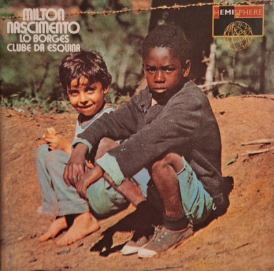 MILTON NASCIMENTO & Lô BORGES - Clube Da Esquina