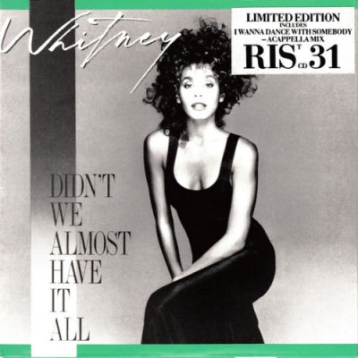 WHITNEY HOUSTON - Didn't We Almost Have It All