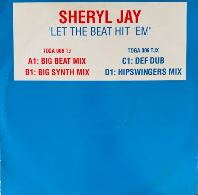 SHERYL JAY - Let The Beat Hit 'Em