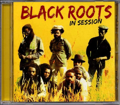 BLACK ROOTS - In Session