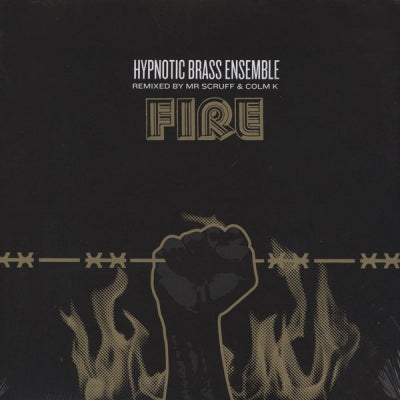 HYPNOTIC BRASS ENSEMBLE - Fire
