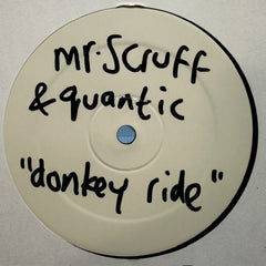 MR. SCRUFF & QUANTIC - Donkey Ride / Giant Pickle.
