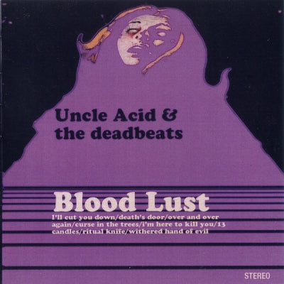 UNCLE ACID & THE DEADBEATS - Bloodlust