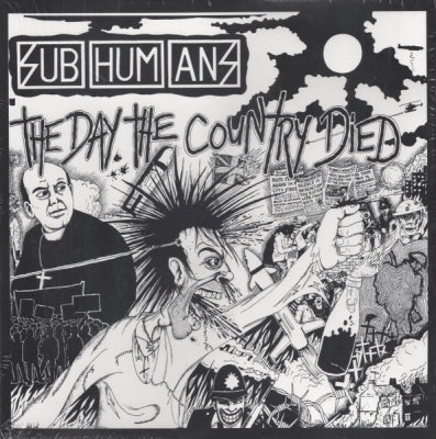SUBHUMANS - The Day The Country Died