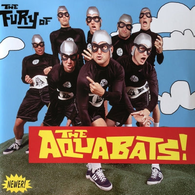 THE AQUABATS! - The Fury Of The Aquabats!