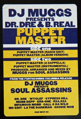 DJ MUGGS PRESENTS SOUL ASSASSINS FEATURING DR. DRE AND B REAL - Puppet Master