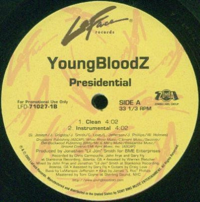 YOUNGBLOODZ - Presidential