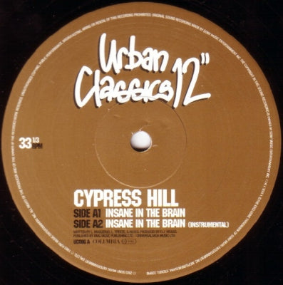 CYPRESS HILL - Insane In The Brain / How I Could Just Kill A Man