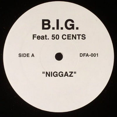 NOTORIOUS B.I.G. / 50 CENT - Niggaz / Bad News