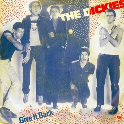THE DICKIES - Give It Back