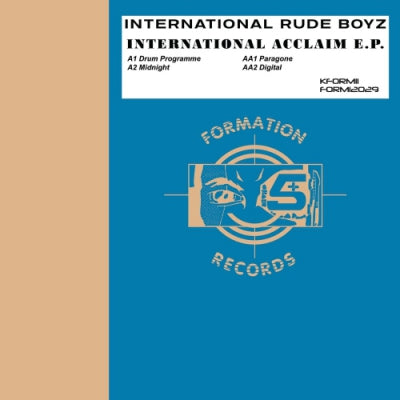 INTERNATIONAL RUDE BOYZ - International Acclaim E.P.