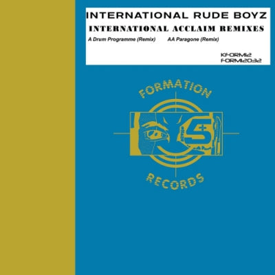 INTERNATIONAL RUDE BOYZ - International Acclaim Remixes