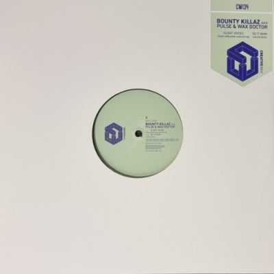 BOUNTY KILLAZ AKA PULSE & WAX DOCTOR - Silent Voices / Do It Now (Remixes)