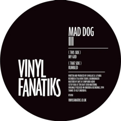 MAD DOG - Mad Dog III (My God / Rumbled)