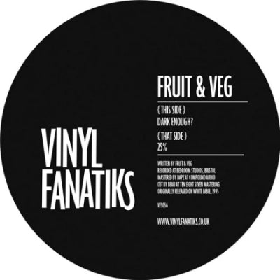 FRUIT & VEG - Vol.2 (Dark Enough? / 25%)