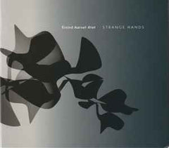 EIVIND AARSET - Strange Hands