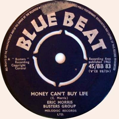 ERIC MORRIS & BUSTERS GROUP / ALTON ELLIS & BUSTERS GROUP - Money Can't Buy Life / True Love