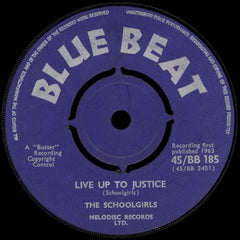 THE SCHOOLGIRLS - Live Up To Justice / Keith My Darling