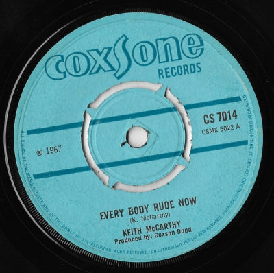 KEITH MCCARTHY / THE BASES - Every Body Rude Now / Beware