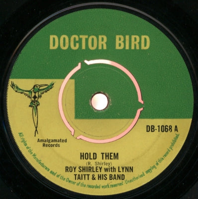 ROY SHIRLEY WITH LYNN TAITT & HIS BAND - Hold Them / Be Good