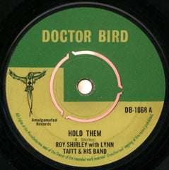ROY SHIRLEY WITH LYNN TAITT & HIS BAND - Hold Them / Be Good