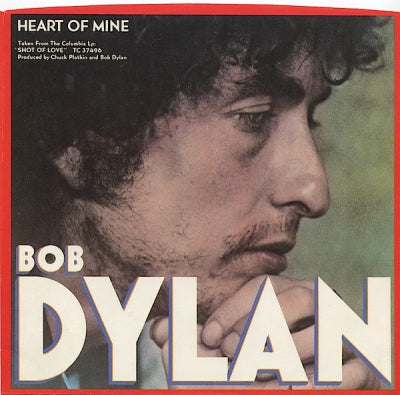 BOB DYLAN - Heart Of Mine / The Groom's Still Waiting At The Altar
