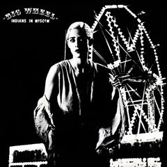 INDIANS IN MOSCOW - Big Wheel / Dies Irae