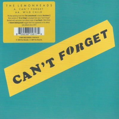 THE LEMONHEADS - Can't Forget / Wild Child