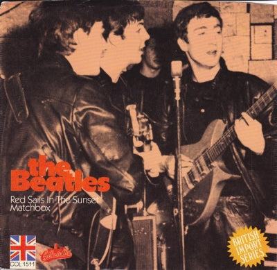 THE BEATLES - Matchbox / Red Sails In The Sunset